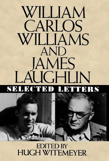 Cover of William Carlos Williams and James Laughlin – Selected Letters