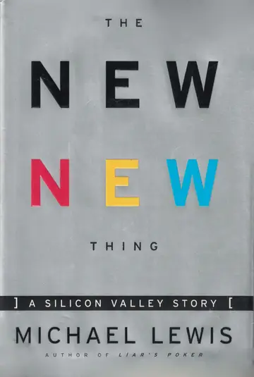 Cover of The New New Thing – A Silicon Valley Story