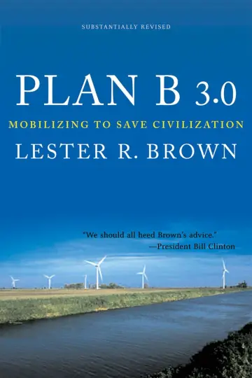 Cover of Plan B 3.0 – Mobilizing to Save Civilization Rev