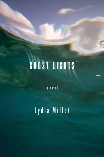 Cover of Ghost Lights – A Novel
