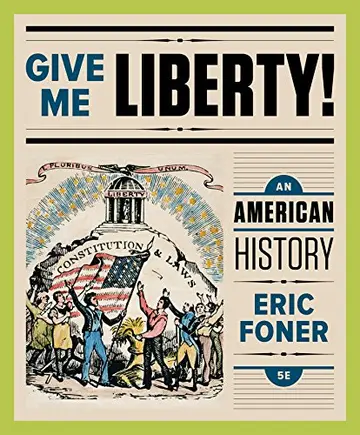 Cover of Give Me Liberty! – An American History 5e