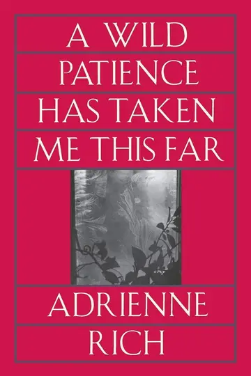 Cover of A Wild Patience Has Taken Me This Far