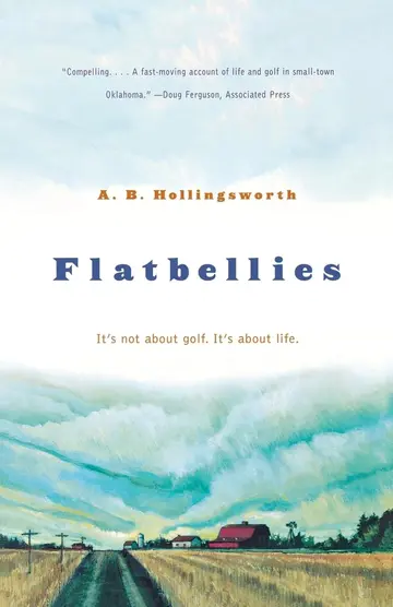 Cover of Flatbellies A Novel