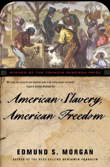 Cover of American Slavery, American Freedom