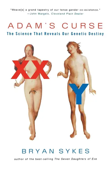 Cover of Adam′s Curse – A Science that Reveals our Genetic Destiny