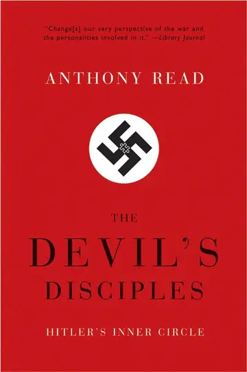 Cover of The Devil′s Disciples – Hitler′s Inner Circle