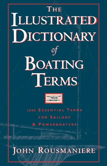 Cover of The Illustrated Dictionary of Boating Terms