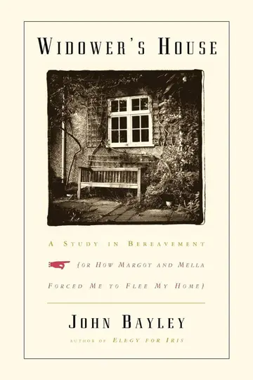 Cover of Widower's House - A Study in Bereavement, or How Margot and Mella Forced Me to Flee My Home