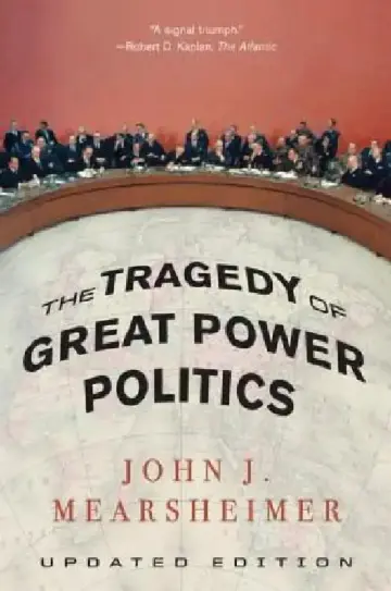 Cover of The Tragedy of Great Power Politics