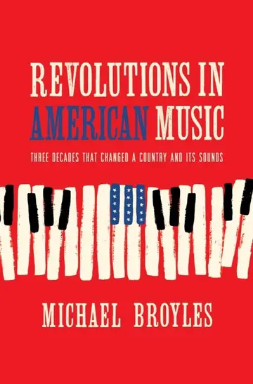 Cover of Revolutions in American Music