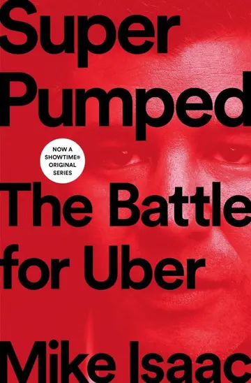 Cover of Super Pumped – The Battle for Uber