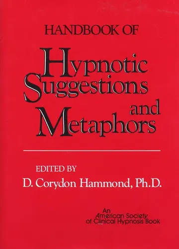 Cover of Handbook of Hypnotic Suggestions and Metaphors