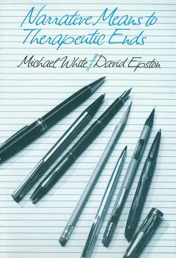 Cover of Narrative Means to Therapeutic Ends