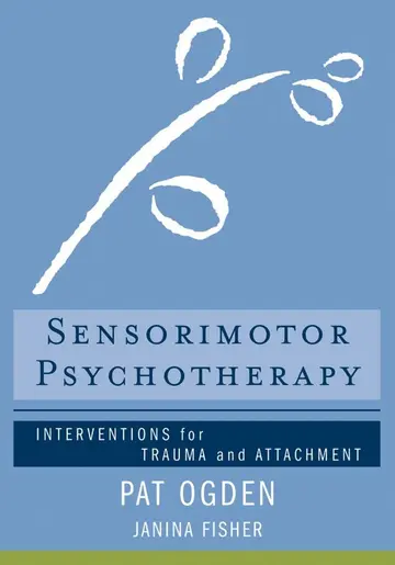 Cover of Sensorimotor Psychotherapy