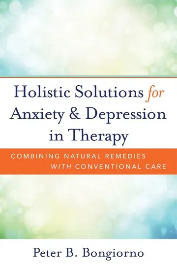 Cover of Holistic Solutions for Anxiety & Depression in Therapy