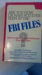 Cover of Are you now or have you ever been in the FBI files?