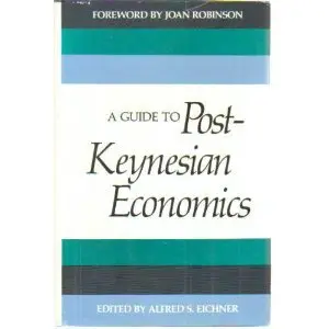 Cover of A Guide to Post-Keynesian Economics