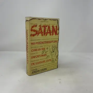 Cover of Satan, His Psychotherapy and Cure by the Unfortunate Dr. Kassler, J.S.P.S