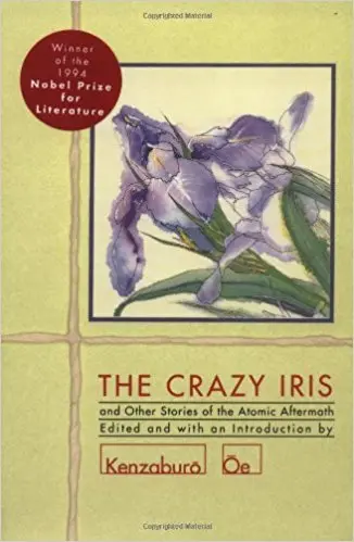 Cover of The Crazy iris and other stories of the atomic aftermath