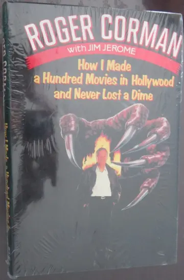 Cover of How I Made a Hundred Movies in Hollywood and Never Lost a Dime