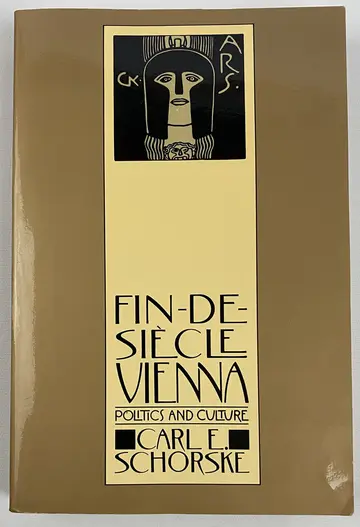Cover of Fin De Siecle Vienna by Schorske Carl E