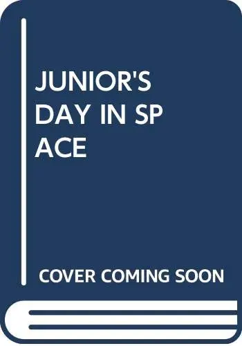 Cover of Junior'S Day in Space