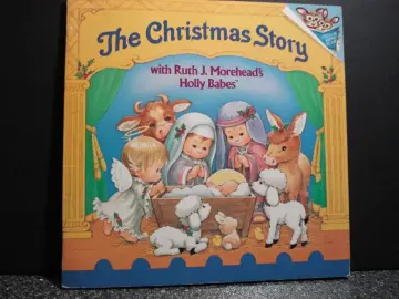 Cover of The Christmas Story with Ruth J. Morehead's Holly Babes (Pictureback(R))