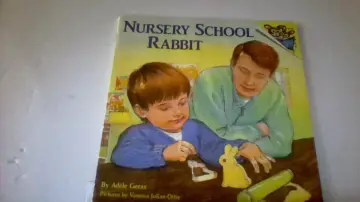 Cover of Nursery School Rabbit