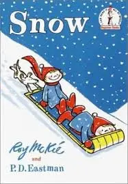 Cover of P.D. Eastman's Snow (Beginner Books(R))