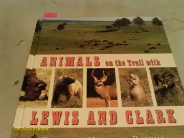Cover of Animals on the Trail with Lewis and Clark
