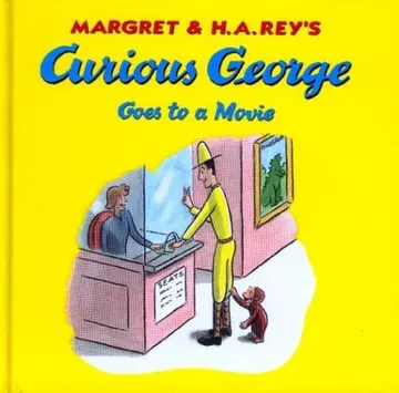 Cover of Curious George Goes to a Movie
