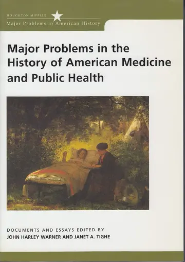 Cover of Major Problems in the History of American Medicine and Public Health