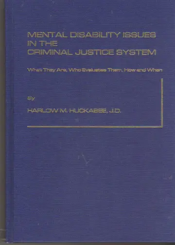 Cover of Mental Disability Issues in the Criminal Justice System
