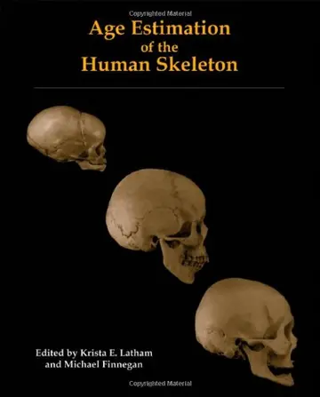 Cover of Age Estimation of the Human Skeleton