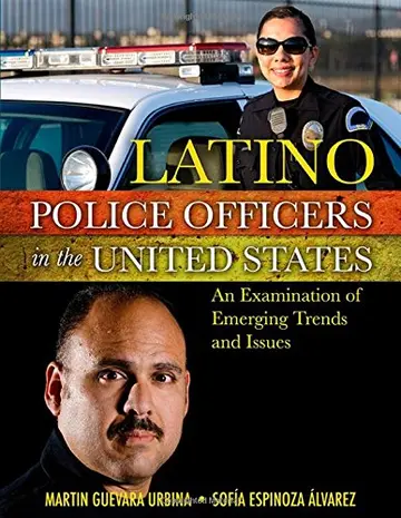 Cover of Latino Police Officers in the United States