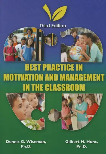 Cover of Best Practice in Motivation and Management in the Classroom