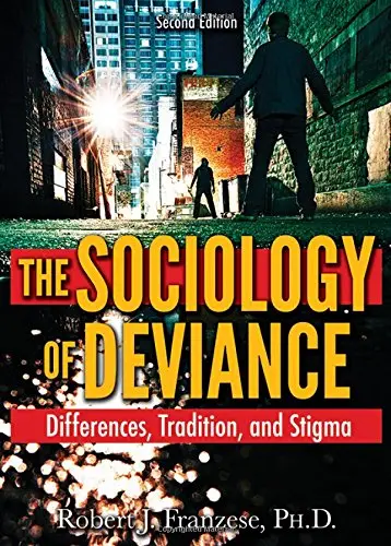 Cover of The Sociology of Deviance