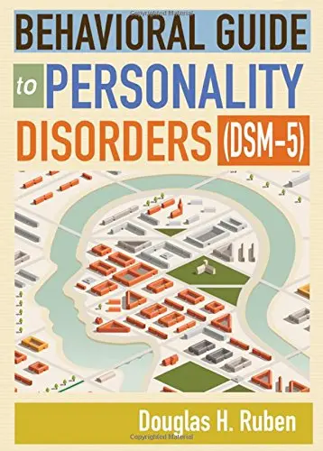 Cover of Behavioral Guide to Personality Disorders Dsm-5