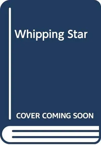 Cover of Whipping Star