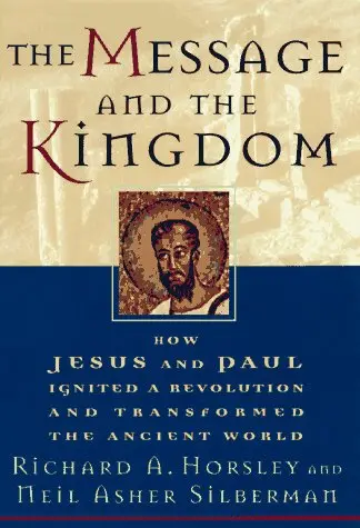 Cover of The Message and the Kingdom