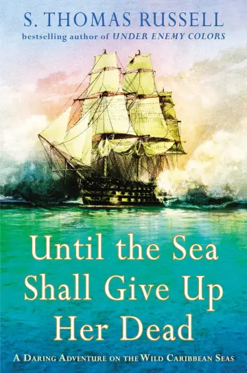 Cover of Until the Sea Shall Give up Her Dead
