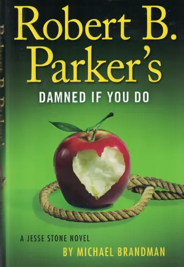 Cover of Robert B. Parker's Damned if You Do