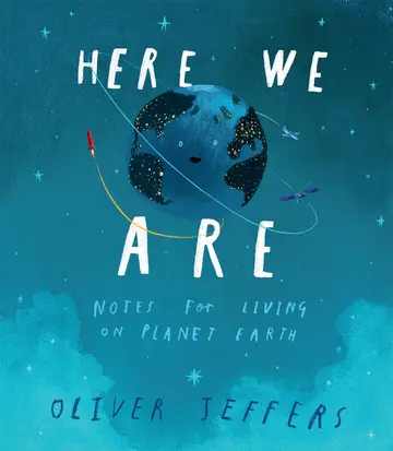 Cover of Here We Are Notes for Living on Planet