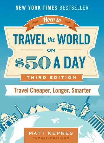 Cover of How to Travel the World on $50 a Day