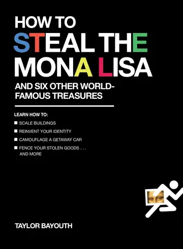 Cover of How to Steal the Mona Lisa