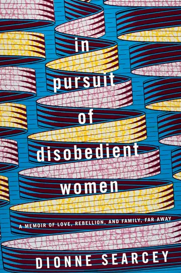 Cover of In Pursuit of Disobedient Women