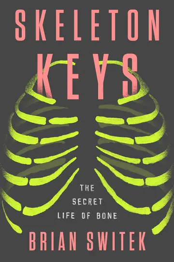 Cover of Skeleton Keys