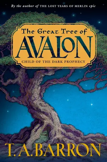 Cover of The Great Tree of Avalon, Book 1