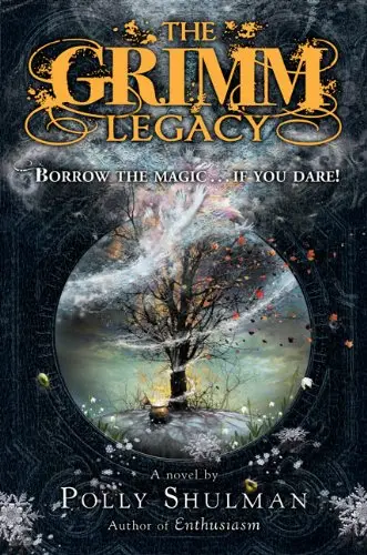 Cover of The Grimm Legacy