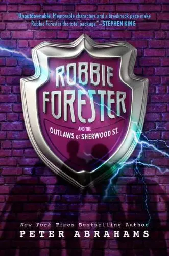 Cover of Robbie Forester and the Outlaws of Sherwood Street